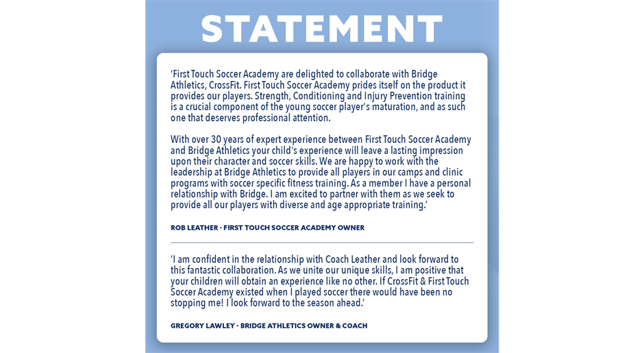 First Touch Soccer Academy and Bridge Athletics Partner